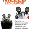 Hjälmfäste lättad för 1, 2 eller 3 st E40F lampor